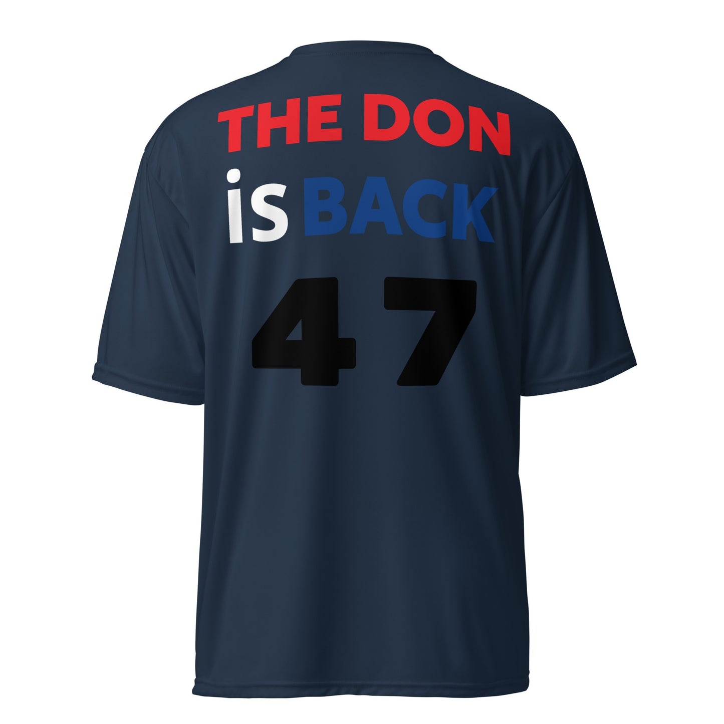 The Don Is Back Unisex performance crew neck t-shirt 